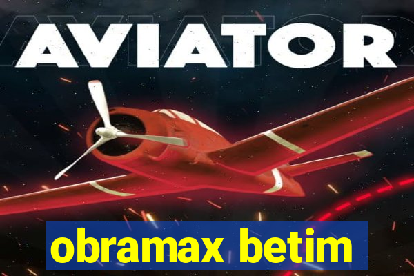 obramax betim